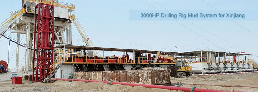 3000HP Drilling Rig Mud System for Xinjiang